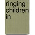 Ringing Children In