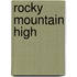 Rocky Mountain High