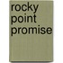 Rocky Point Promise