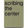 Scribing the Center door William S. Morrow