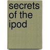 Secrets of the iPod door Christopher Breen