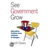 See Government Grow by Gareth Davies