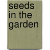 Seeds In The Garden door Demita Williams