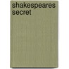 Shakespeares Secret by Elise Broach
