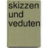 Skizzen Und Veduten