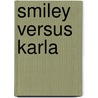 Smiley Versus Karla by John Le Carré