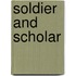 Soldier And Scholar
