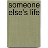 Someone Else's Life door Katie Dale