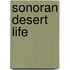 Sonoran Desert Life