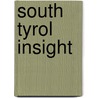 South Tyrol Insight door Joachim Chwaszcza