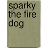 Sparky the Fire Dog door Don Hoffman
