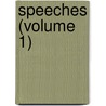 Speeches (Volume 1) door Thomas Babington Macaulay Macaulay