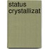 Status Crystallizat