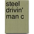 Steel Drivin' Man C