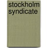 Stockholm Syndicate by Colin Forbes