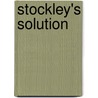 Stockley's Solution door Karen Baxter