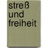 Streß Und Freiheit