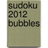 Sudoku 2012 Bubbles