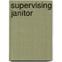 Supervising Janitor