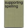Supporting Spelling door Iii Edwards