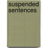 Suspended Sentences door Maria A. Escandon