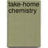 Take-Home Chemistry
