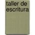 Taller de Escritura