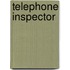 Telephone Inspector