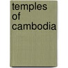 Temples Of Cambodia door Helen Ibbitson Jessup