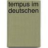 Tempus Im Deutschen by Klaus Welke