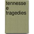 Tennessee Tragedies