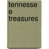 Tennessee Treasures by Martha Mier