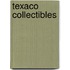 Texaco Collectibles