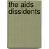 The Aids Dissidents