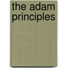 The Adam Principles by Thomas Lojek