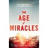The Age Of Miracles