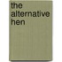The Alternative Hen
