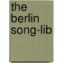 The Berlin Song-Lib