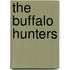 The Buffalo Hunters