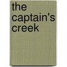 The Captain's Creek by Valerie Holmes