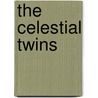 The Celestial Twins door H.T. Kirby-Smith