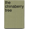 The Chinaberry Tree by Lauren Alexander