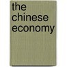 The Chinese Economy door Solomon Adler