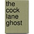 The Cock Lane Ghost