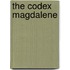 The Codex Magdalene