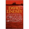 The Colour Of Night door David Lindsey