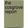 The Cosgrove Report by Nicholas Cosgrove