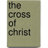 The Cross of Christ by Pat Nolan