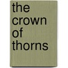 The Crown Of Thorns by T. Linus Asong
