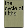 The Cycle of Fifths door Laura De Cosmo